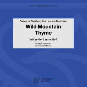 Wild Mountain Thyme (Brass Band)